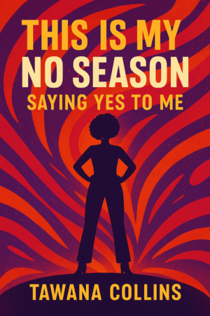 This Is My No Season